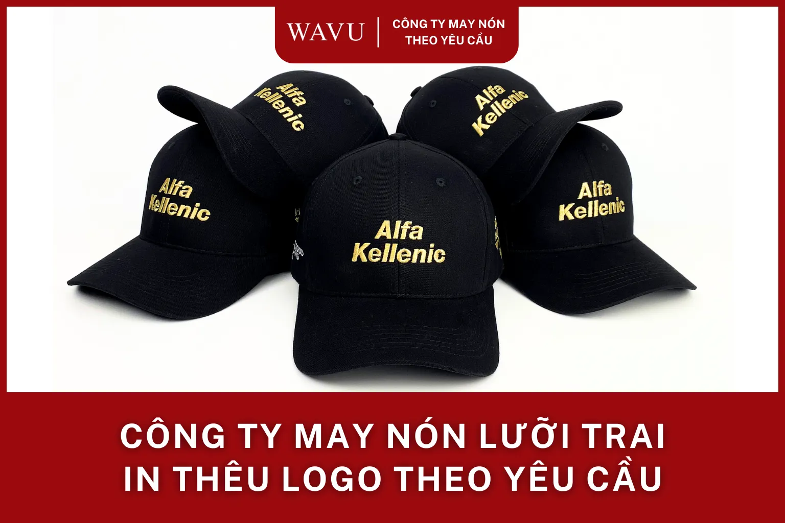 Công ty may nón lưỡi trai, in thêu logo theo yêu cầu