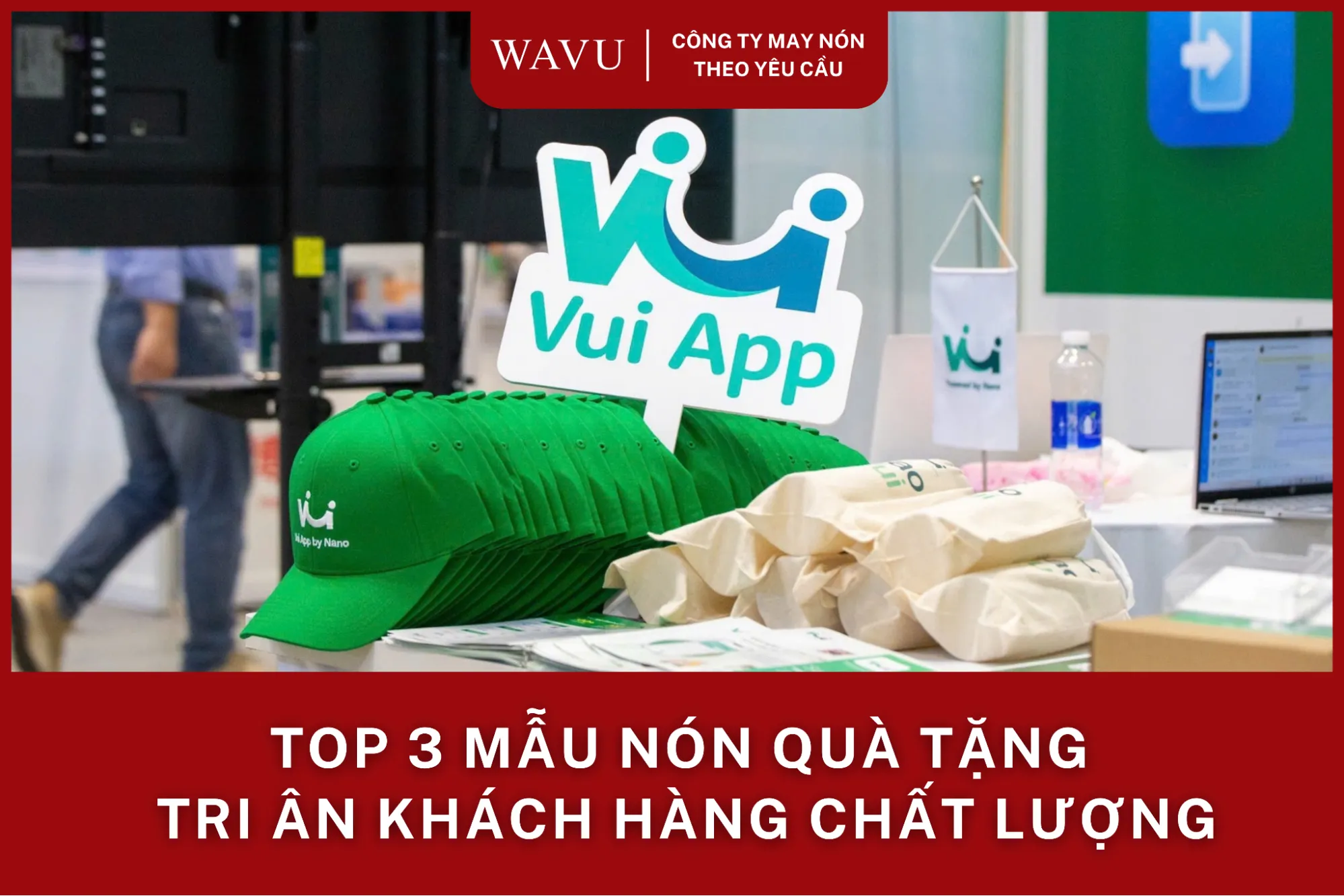 Top 3 mẫu nón quà tặng tri ân khách hàng chất lượng